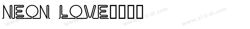 Neon Love字体转换
